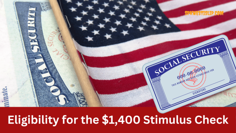 Eligibility for the $1,400 Stimulus Check